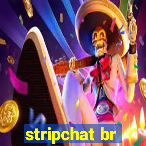 stripchat br