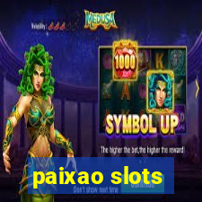 paixao slots