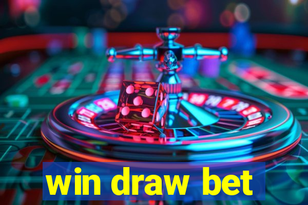 win draw bet