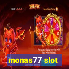 monas77 slot