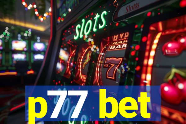 p77 bet