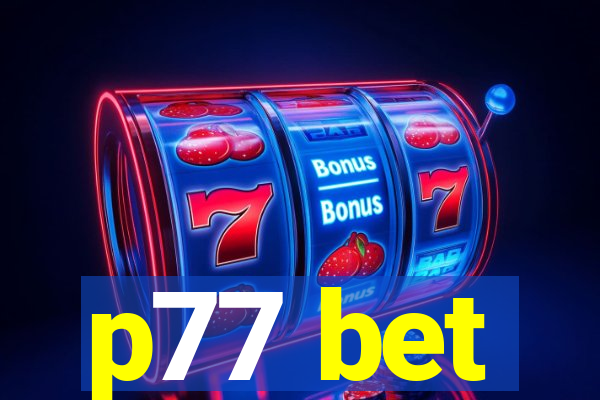 p77 bet