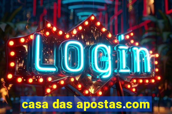 casa das apostas.com