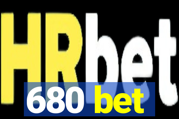 680 bet