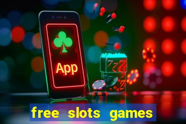 free slots games play free