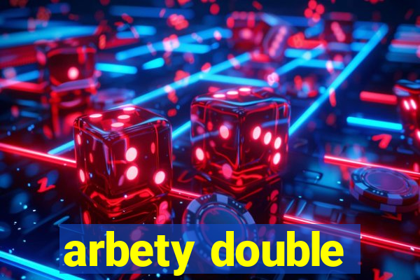 arbety double