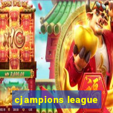 cjampions league