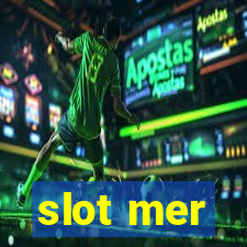 slot mer