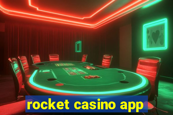 rocket casino app