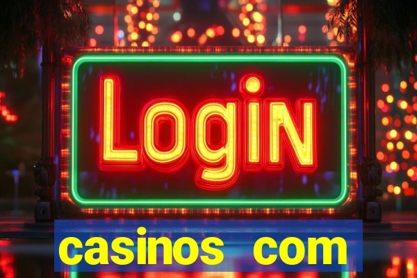 casinos com deposito de 1 real