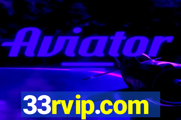 33rvip.com