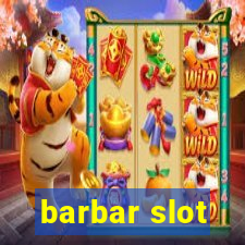 barbar slot