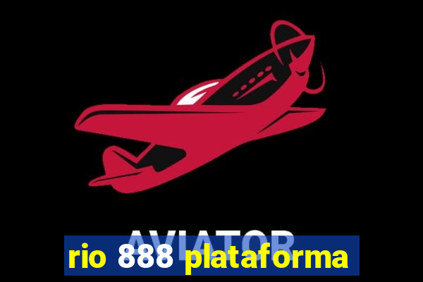 rio 888 plataforma