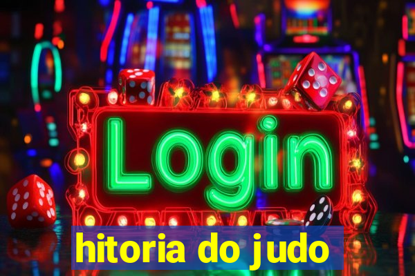 hitoria do judo