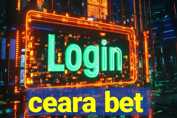 ceara bet