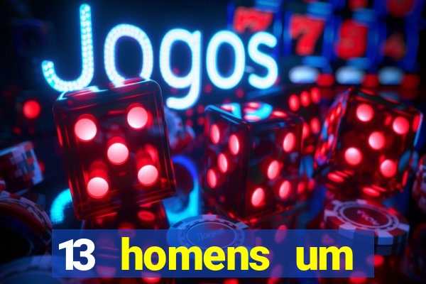 13 homens um segredo imagem de casino