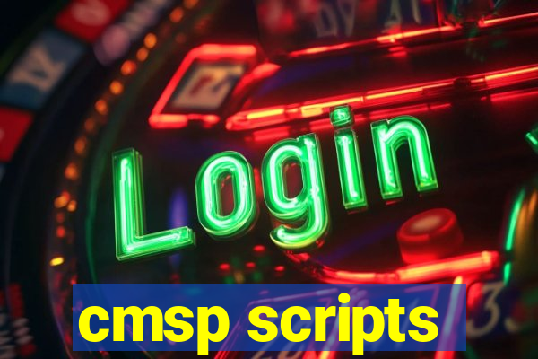 cmsp scripts