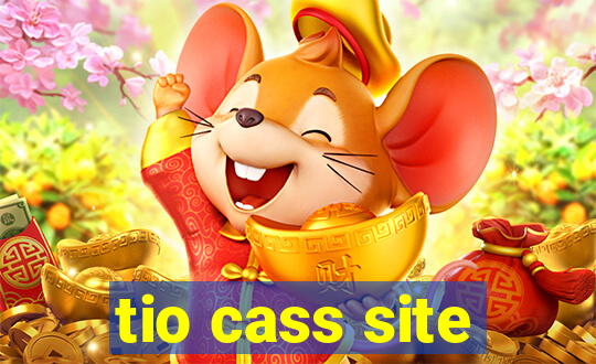 tio cass site