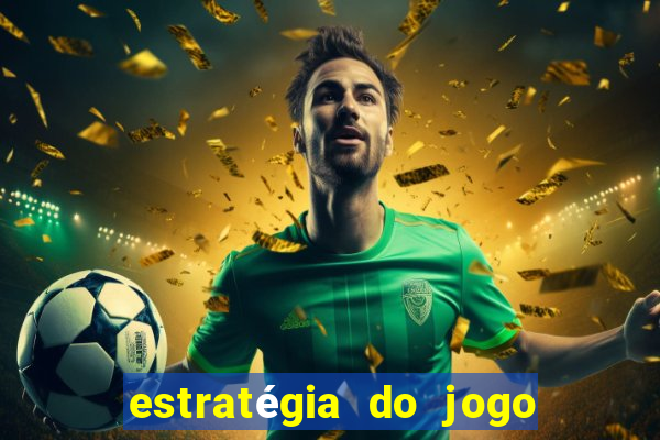 estratégia do jogo fortune tiger