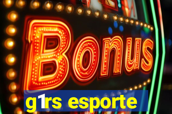 g1rs esporte