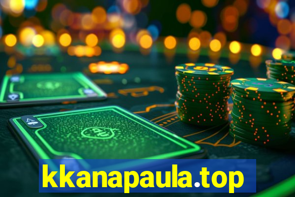 kkanapaula.top