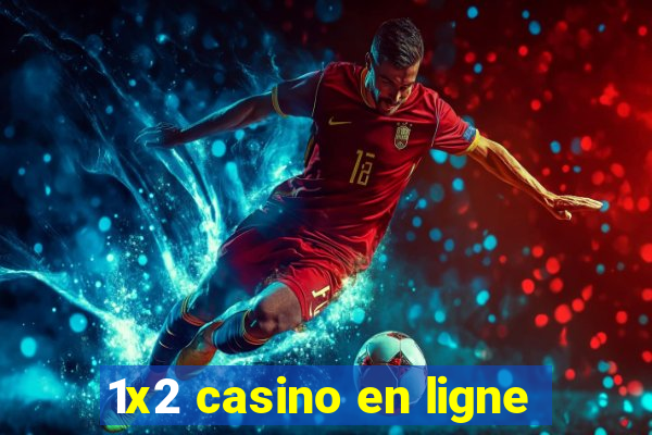 1x2 casino en ligne