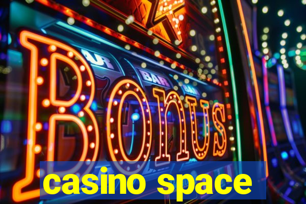 casino space