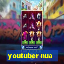 youtuber nua