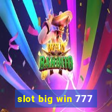 slot big win 777