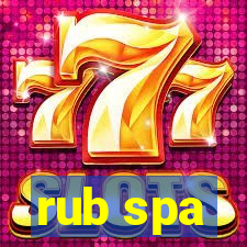 rub spa