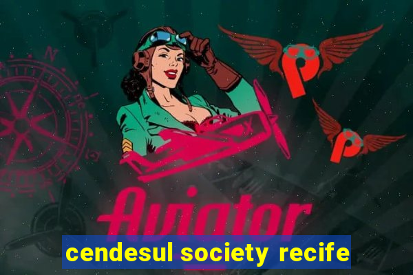 cendesul society recife