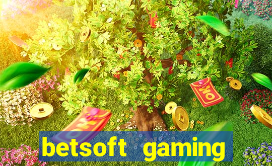 betsoft gaming online casinos