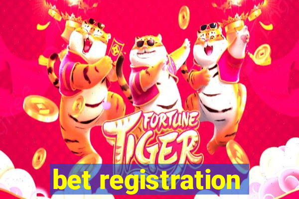 bet registration