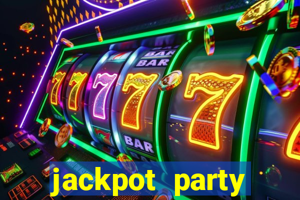 jackpot party casino games