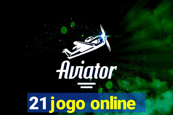 21 jogo online