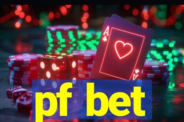 pf bet