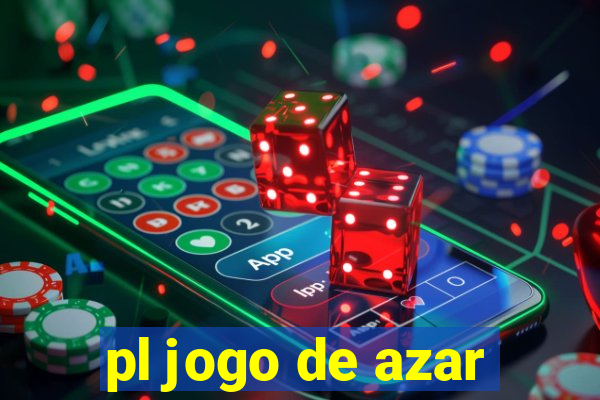 pl jogo de azar