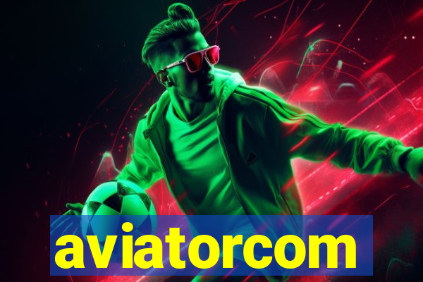 aviatorcom