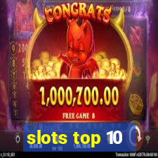 slots top 10