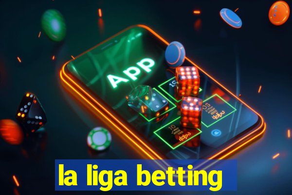 la liga betting