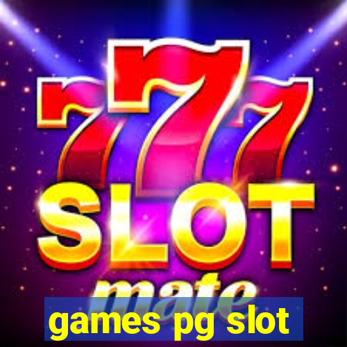 games pg slot