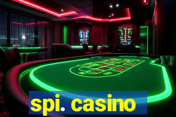 spi. casino