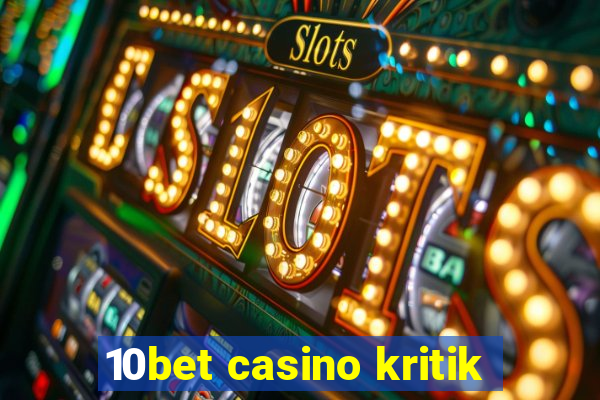 10bet casino kritik