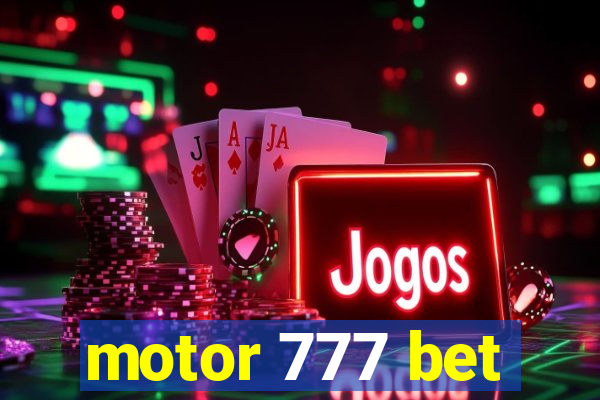 motor 777 bet