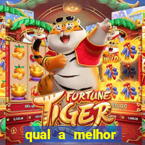 qual a melhor plataforma para jogar o tigrinho