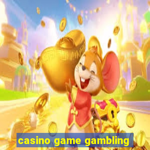 casino game gambling