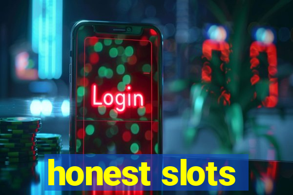 honest slots