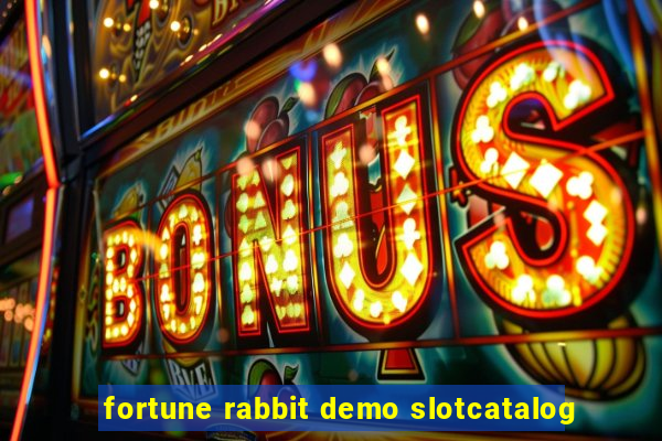 fortune rabbit demo slotcatalog