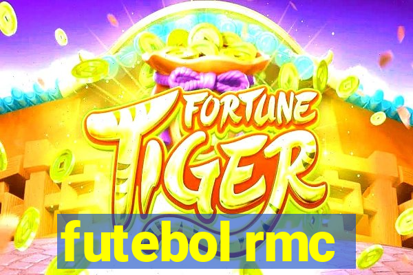 futebol rmc