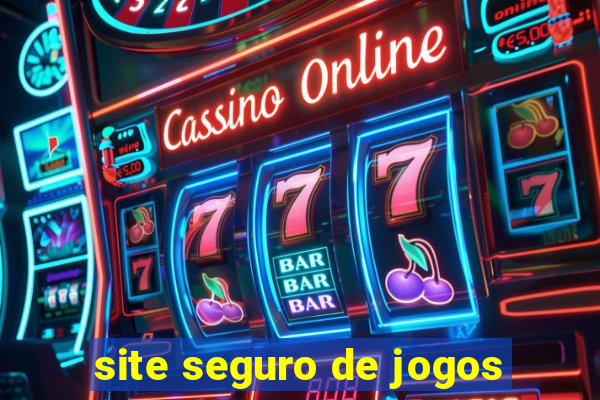 site seguro de jogos